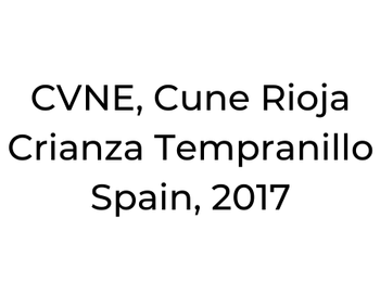 CVNE, Cune Rioja Crianza Tempranillo Spain, 2017